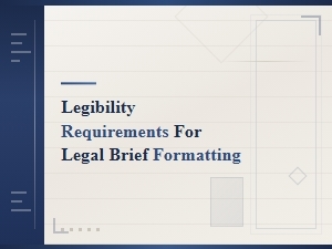 Court Filing Typography Standards: Legibility Requirements for Legal Brief Formatting